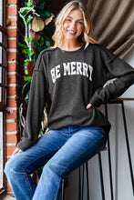 Load image into Gallery viewer, Heimish BE MERRY Ribbed Exposed Seam Long Sleeve T-Shirt