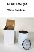 Load image into Gallery viewer, Positive Mind Vibes Life Graphic Wine Tumbler
