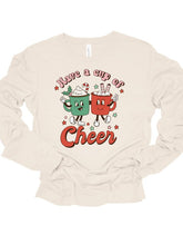 Load image into Gallery viewer, Have a Cup Of Cheer Holiday Long Sleeve Tee
