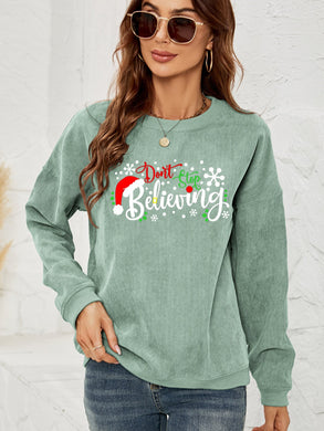 4 Colors - DON'T STOP BELIEVING Graphic Sweatshirt Ti Amo I love you