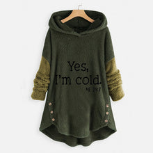 Load image into Gallery viewer, 5 Colors - Autumn And Winter &quot;YES I&#39;M COLD - Me 24:7&quot; - 2 Tone - Plush Button Hooded Jacket
