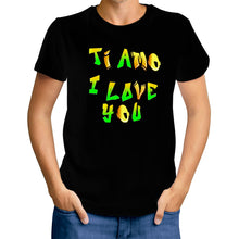 Load image into Gallery viewer, Ti Amo I love you - Exclusive Brand - Black Hip Hop Lettering - TI AMO I LOVE YOU -  Men&#39;s T-Shirt - Sizes XS-4XL
