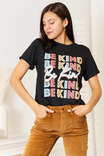 Load image into Gallery viewer, Simply Love BE KIND Graphic Round Neck T-Shirt Ti Amo I love you
