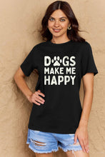 Load image into Gallery viewer, Simply Love Full Size DOGS MAKE ME HAPPY Graphic Cotton T-Shirt Ti Amo I love you
