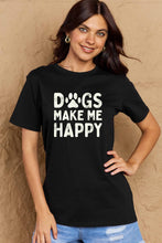 Load image into Gallery viewer, Simply Love Full Size DOGS MAKE ME HAPPY Graphic Cotton T-Shirt Ti Amo I love you
