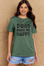 Load image into Gallery viewer, Simply Love Full Size DOGS MAKE ME HAPPY Graphic Cotton T-Shirt Ti Amo I love you
