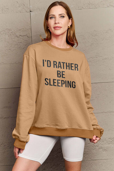 Simply Love Full Size I'D RATHER BE SLEEPING Round Neck Sweatshirt Ti Amo I love you