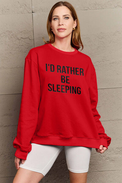 Simply Love Full Size I'D RATHER BE SLEEPING Round Neck Sweatshirt Ti Amo I love you
