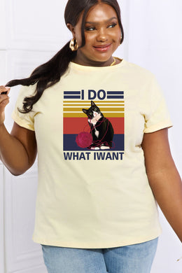 Simply Love Full Size I DO WHAT I WANT Graphic Cotton Tee Ti Amo I love you