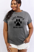 Load image into Gallery viewer, Simply Love Full Size LESS PEOPLE MORE DOGS Graphic Cotton Tee Ti Amo I love you
