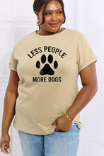 Load image into Gallery viewer, Simply Love Full Size LESS PEOPLE MORE DOGS Graphic Cotton Tee Ti Amo I love you
