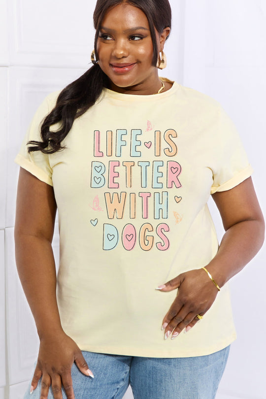 Simply Love Full Size LIFE IS BETTER WITH DOGS Graphic Cotton Tee Ti Amo I love you