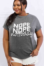 Load image into Gallery viewer, Simply Love Full Size NOPE NOPE NOT TODAY Graphic Cotton Tee Ti Amo I love you
