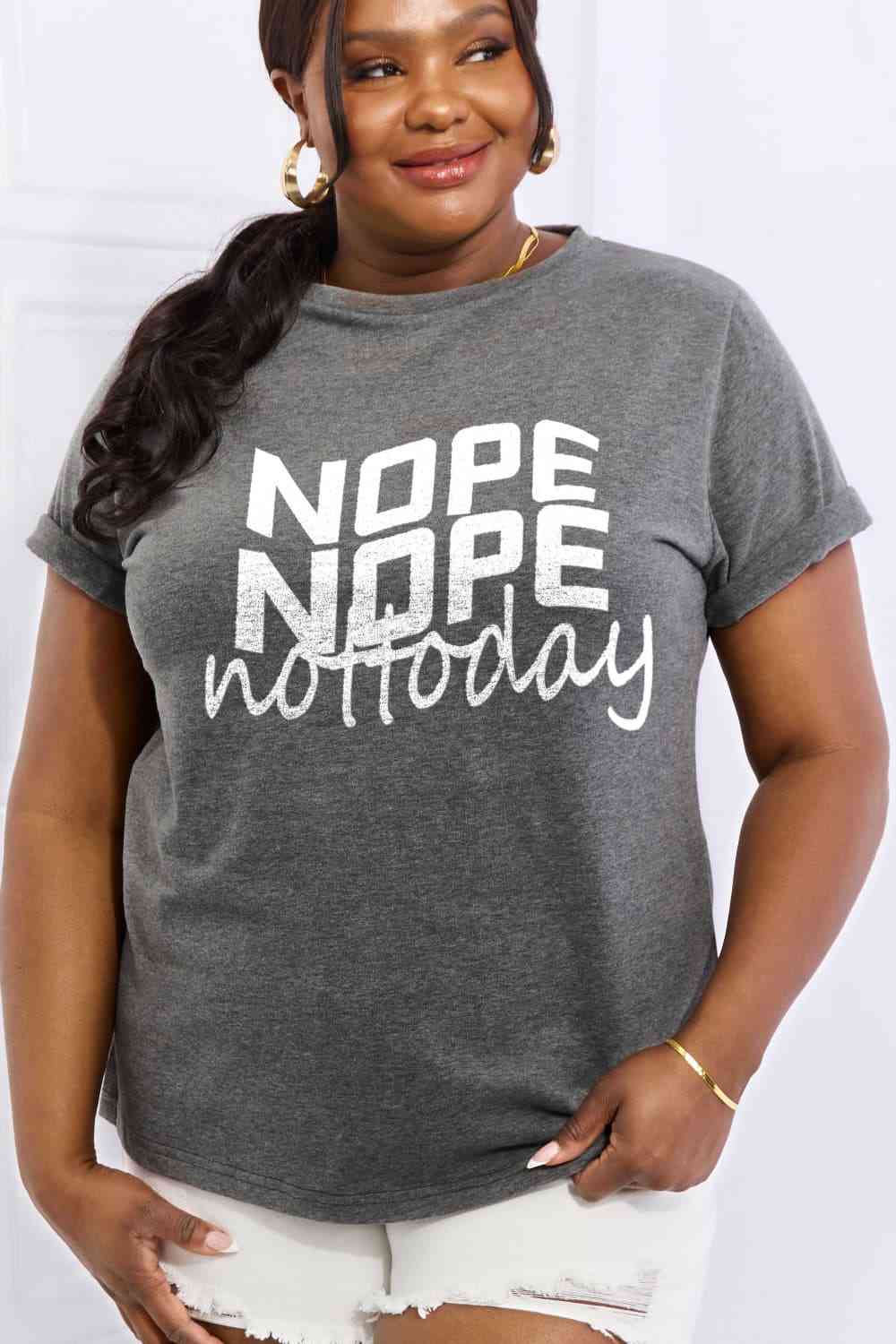 Simply Love Full Size NOPE NOPE NOT TODAY Graphic Cotton Tee Ti Amo I love you