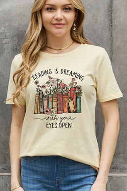 Simply Love Full Size READING IS DREAMING WITH YOUR EYES OPEN Graphic Cotton Tee Ti Amo I love you