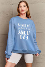 Load image into Gallery viewer, Simply Love Full Size WISHING FOR A SNOW DAY Round Neck Sweatshirt
