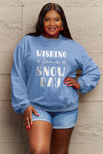 Load image into Gallery viewer, Simply Love Full Size WISHING FOR A SNOW DAY Round Neck Sweatshirt
